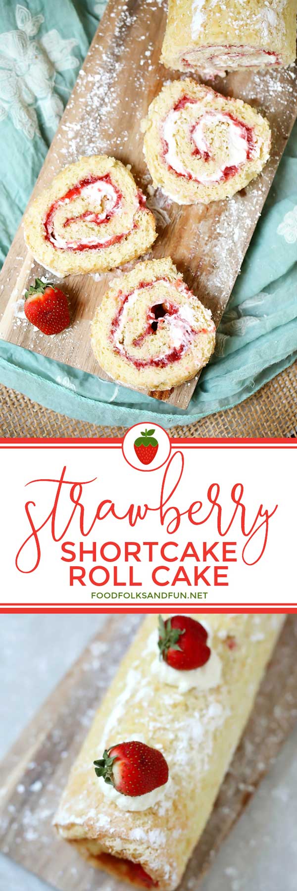 Picture collage of strawberry shortcake roll cake slices and then entire cake.