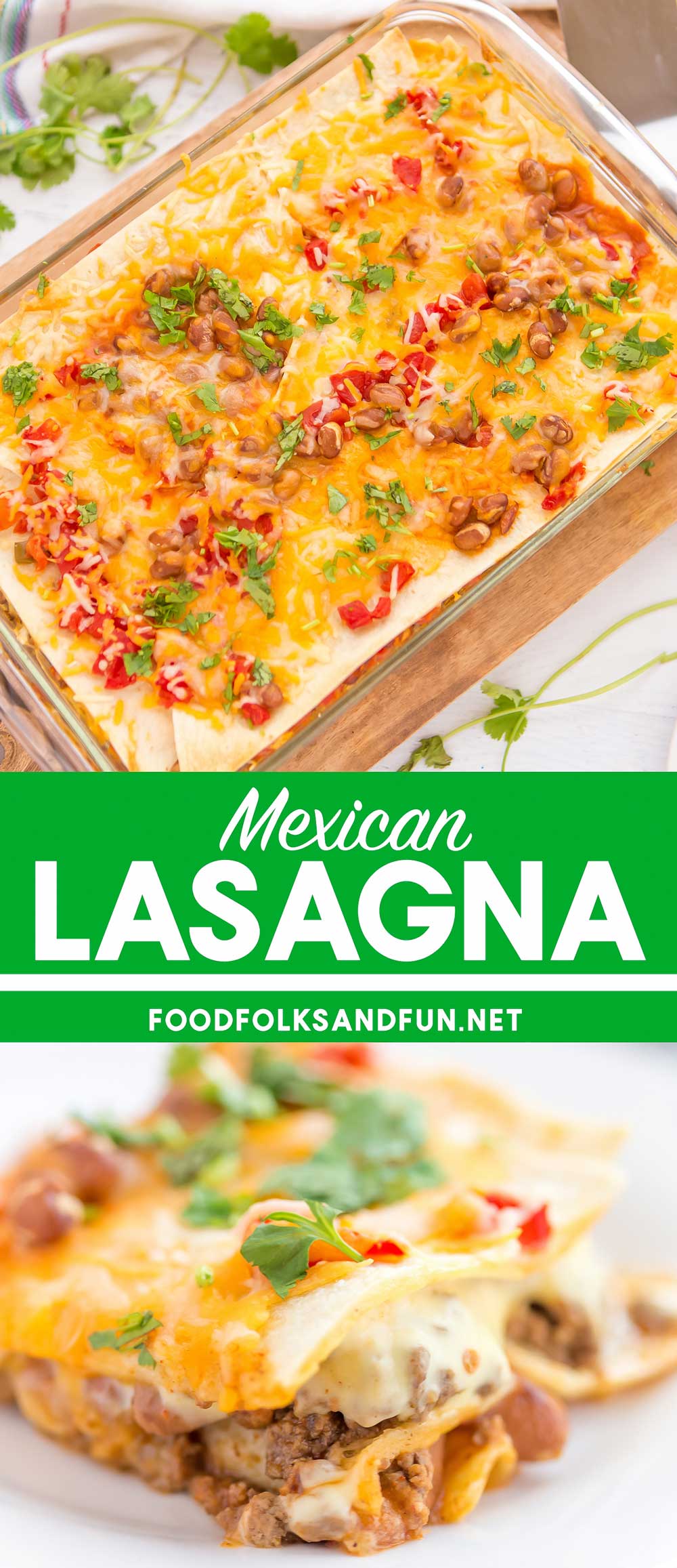 Collage of Mexican lasagna with text overlay for Pinterest