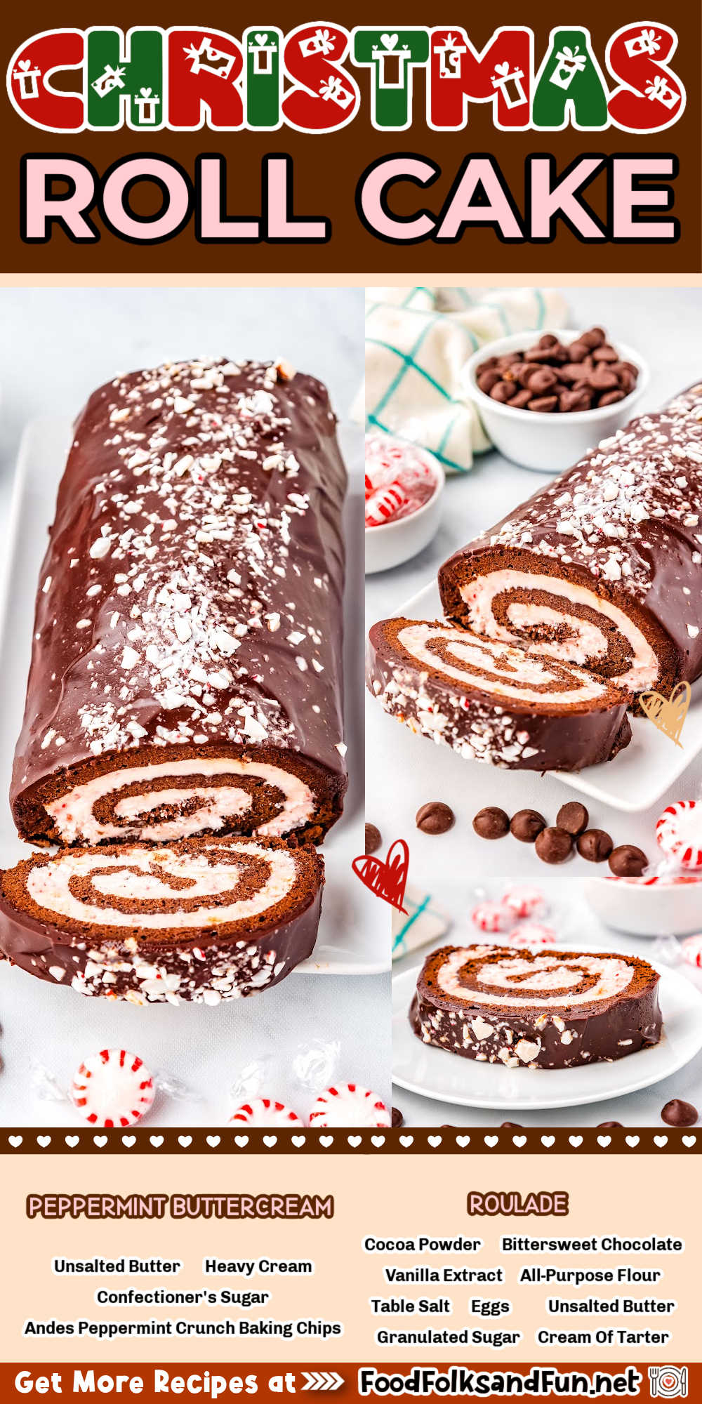 Impress Your Guests with Festive Flavor: Elevate your holiday dessert table with this Christmas Roll Cake. It's a show-stopper that combines rich chocolate layers, a refreshing peppermint filling, and a festive presentation. via @foodfolksandfun