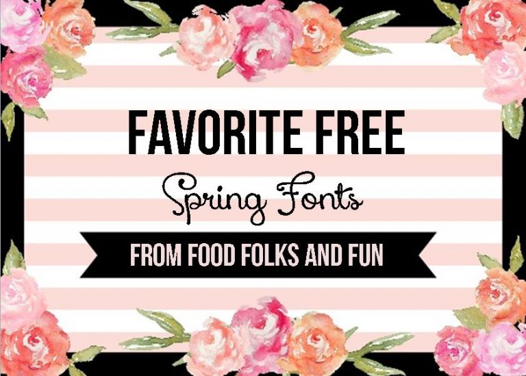 Favorite FREE Spring Fonts