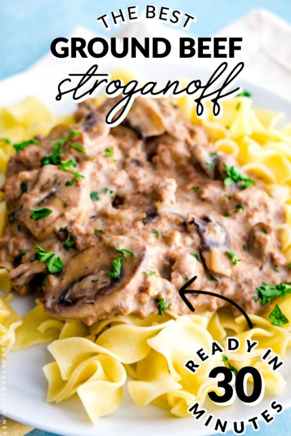 30-minute Ground Beef Stroganoff recipe with text overlay for Pinterest. 