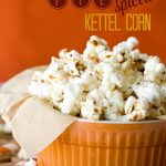 Pumpkin Pie Spice Kettle Corn in a bowl with text overlay for Pinterest
