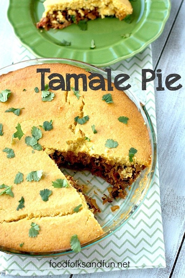Tamale Pie in a pie plate with text overlay for Pinterest
