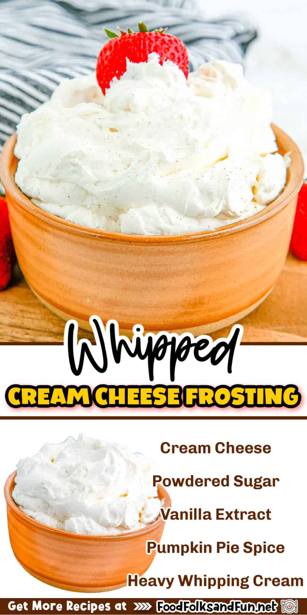 Whipped Cream Cheese Frosting is the perfect topping for cakes, cupcakes, and pies. It's fluffy, creamy, and stabilized because of the cream cheese. via @foodfolksandfun