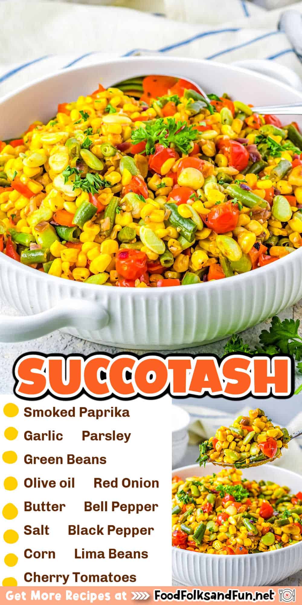 Corn Succotash is an American classic side dish that is made with corn and lima beans along with any other vegetables. It’s a hearty side dish with quite the historic resume. via @foodfolksandfun