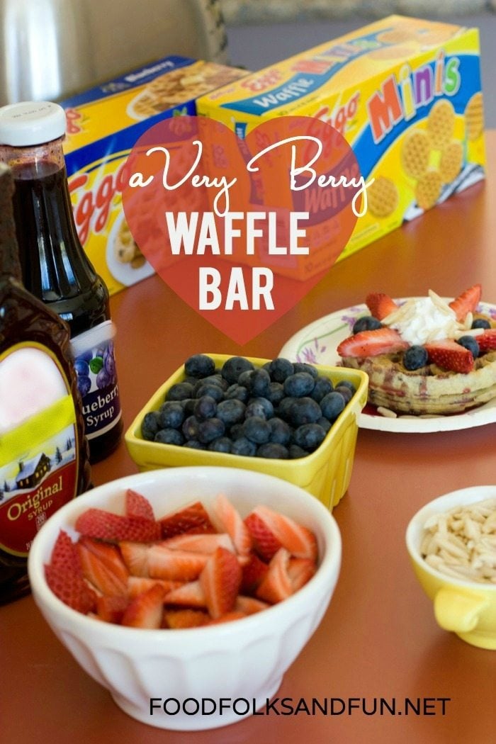 A Very Berry Waffle Bar picture with text overlay for Pinterest. 