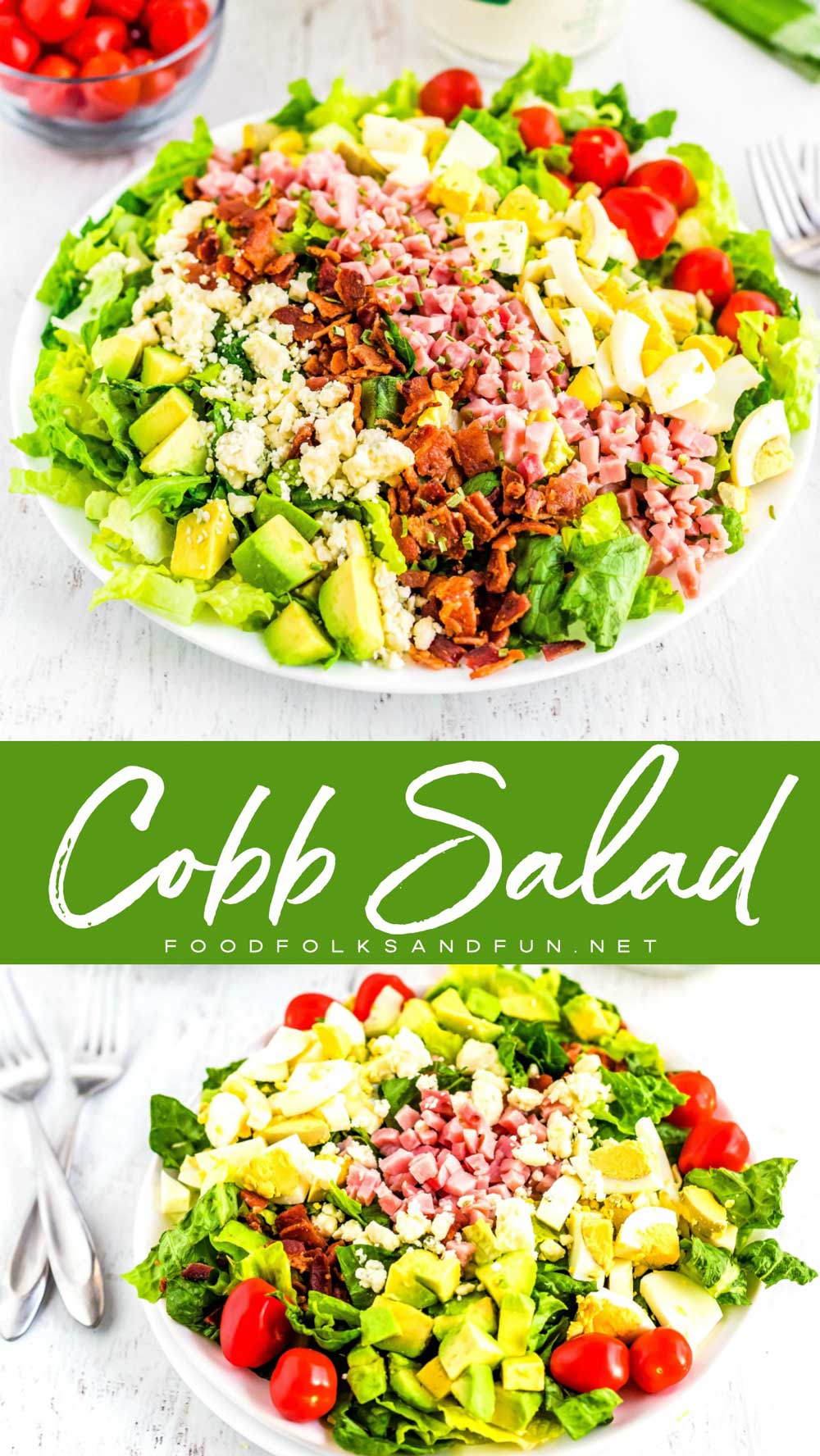 This Cobb Salad recipe is the perfect entree salad recipe. It’s also a great way to use up leftover Easter ham and hard boiled eggs. #eggs #EggsRecipe #HardBoiledEggs #Salad #SaladRecipe #EasyRecipe #ComfortFood #Easter #EasterRecipe #LeftoverHam #EasterHam #foodfolksandfun via @foodfolksandfun