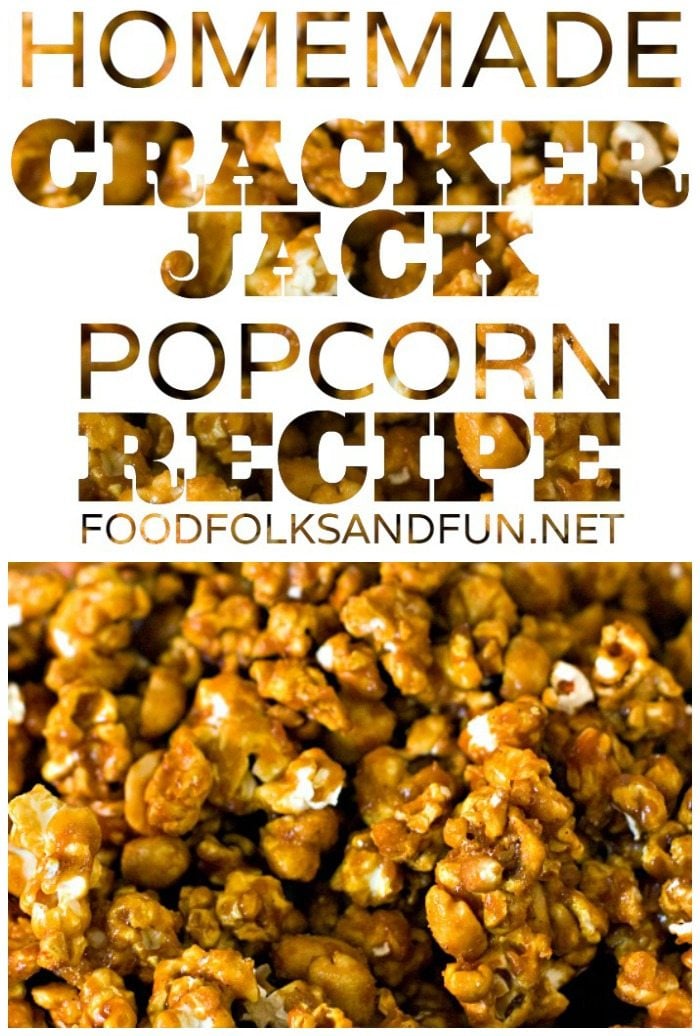 This Cracker Jack Recipe is the perfect homemade copycat! It's a great butter toffee popcorn recipe for gifting, snacking, or bring to baseball games! via @foodfolksandfun