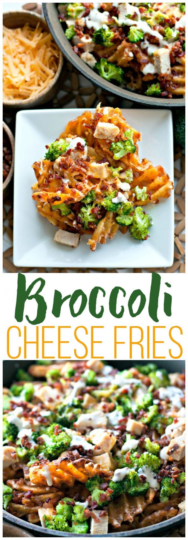 Picture collage of broccoli cheese fries for Pinterest. 