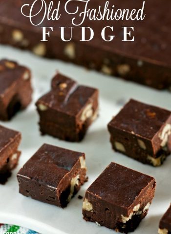 This Old Fashioned Fudge is the best fudge I've ever tasted and you only need 15 minutes of active prep time to make it!