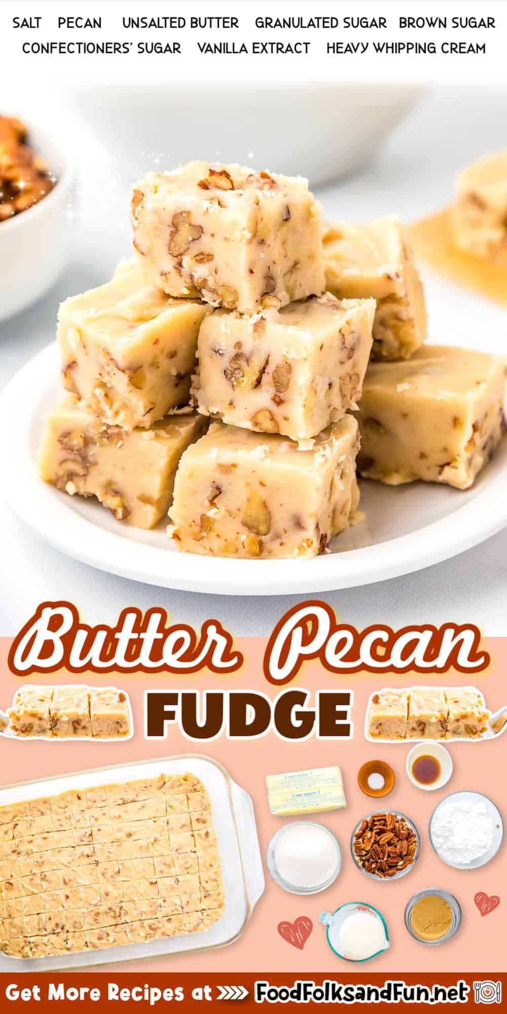 Give this Butter Pecan Fudge as a gift, and people will rave about it! This fudge is so creamy and buttery, and the toasted pecans add great texture. via @foodfolksandfun