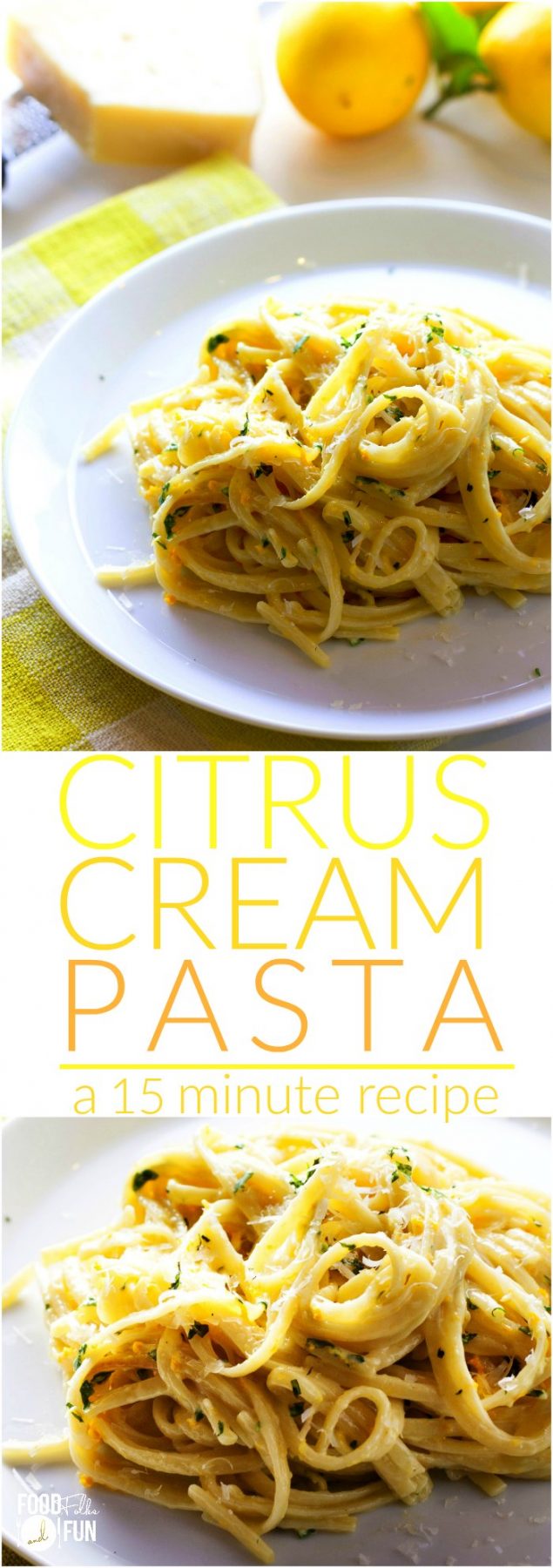Picture collage of Citrus cream pasta for Pinterest. 