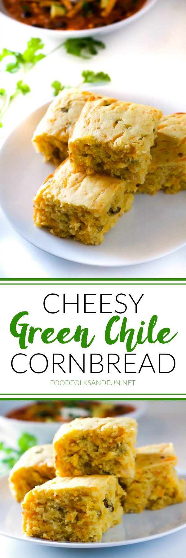 Picture collage of cheesy green chile cornbread. 