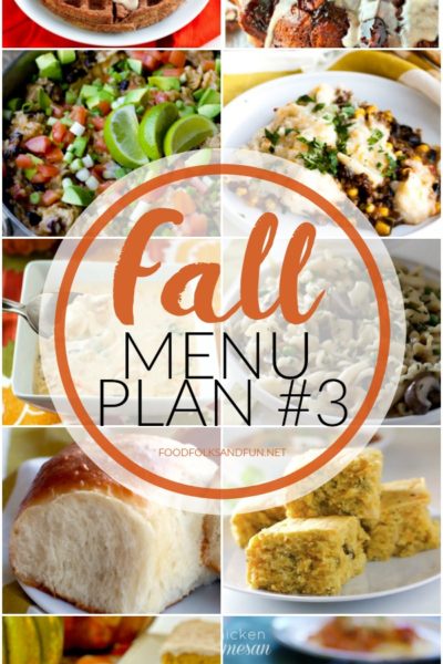 Fall Menu Plan #1 + Printable Shopping List • Food Folks and Fun