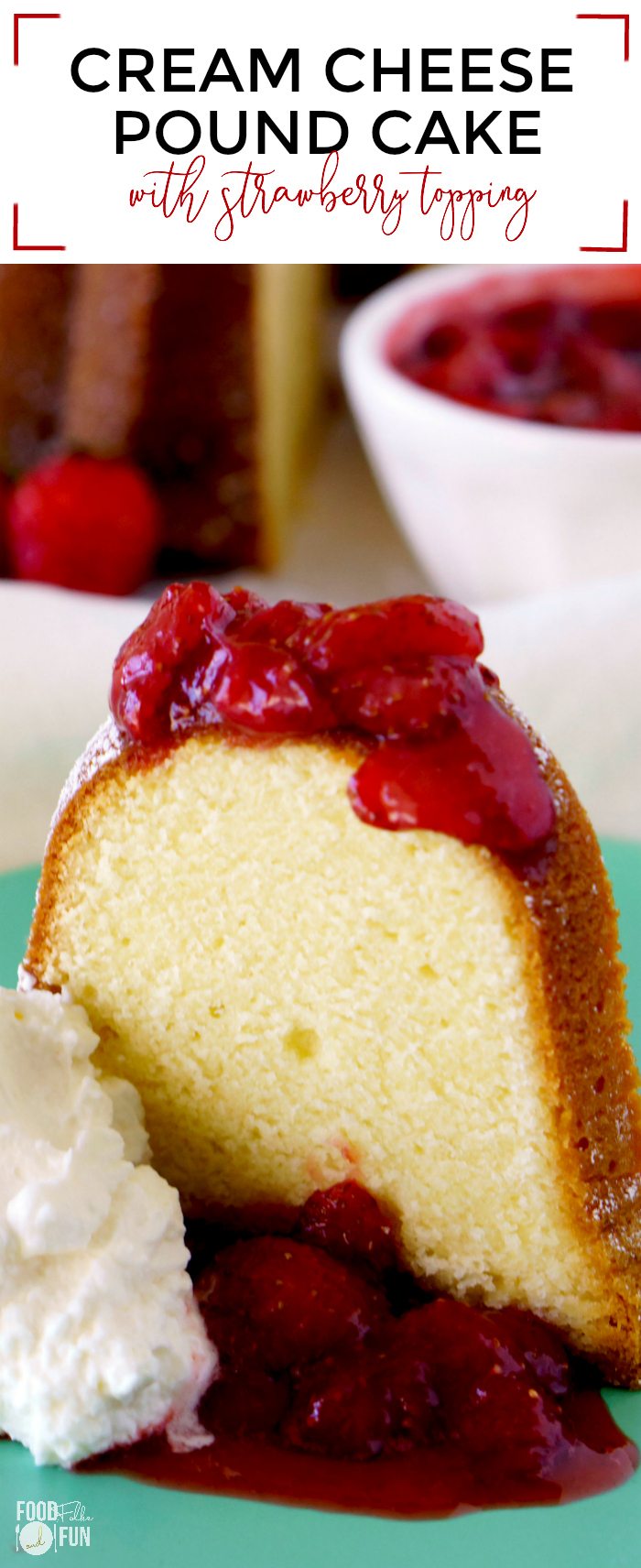 A close-up of Cream Cheese Pound Cake with Strawberry Topping