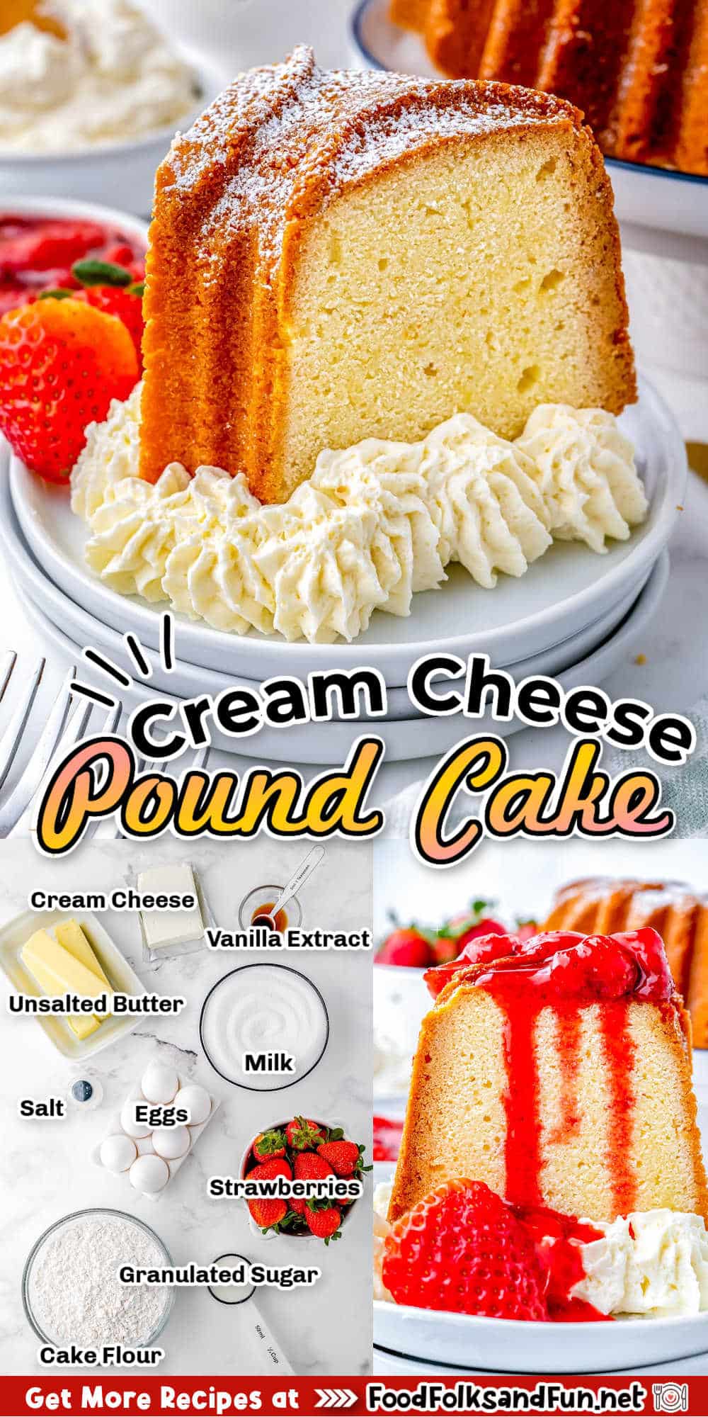 Indulge in the rich and velvety delight of Cream Cheese Pound Cake. Serve it with the Strawberry Topping to make it irresistible! via @foodfolksandfun
