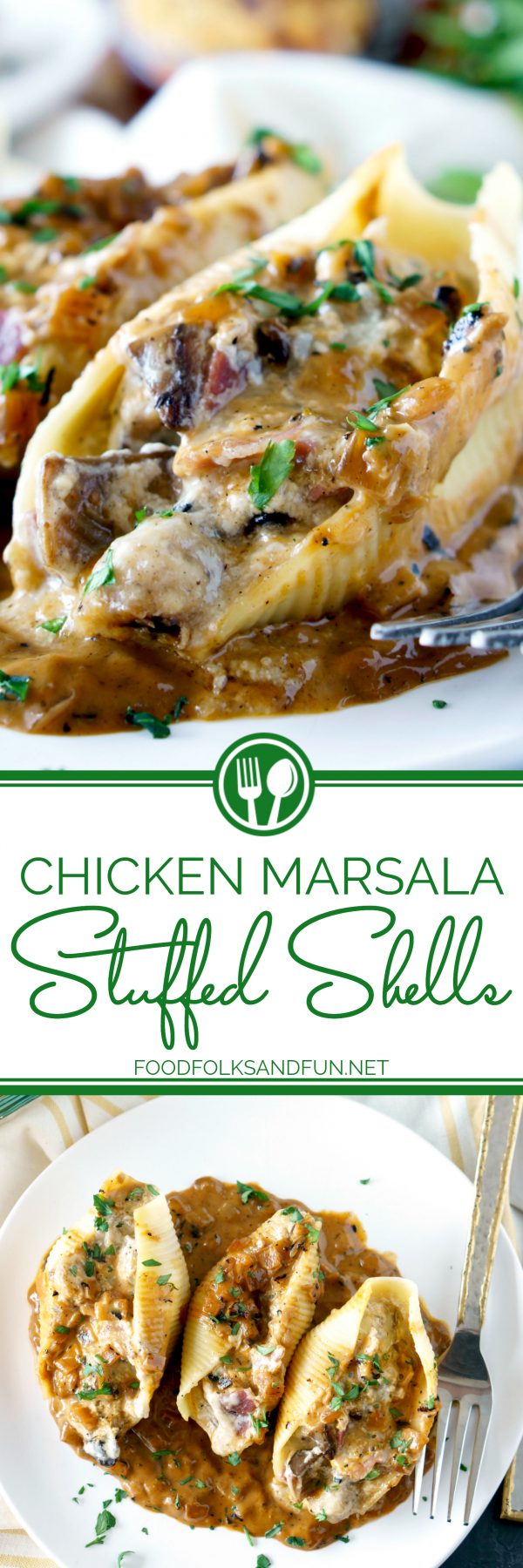 Delicious Chicken Marsala Stuffed Shells recipe.