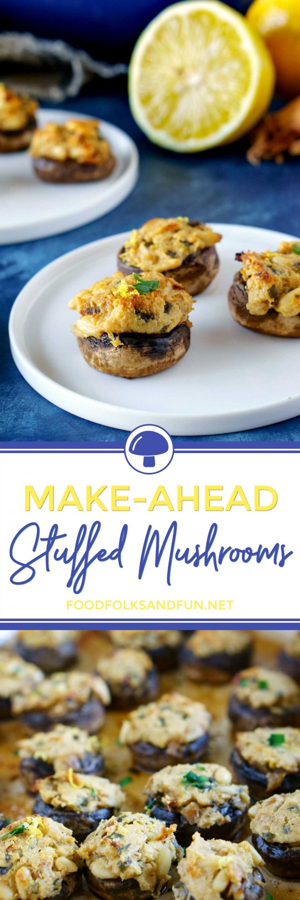 Make-Ahead Stuffed Mushrooms with Goat Cheese and Pine Nuts are a great Thanksgiving appetizer that you can make the day before! via @foodfolksandfun