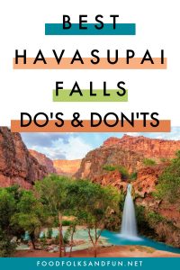 The Do's and Don'ts of Havasupai Falls Arizona!