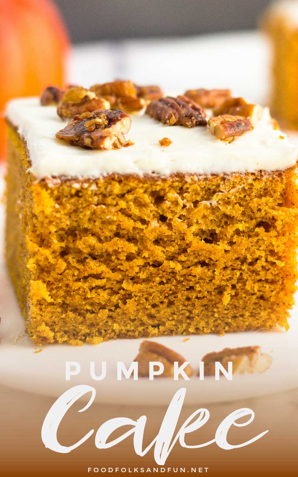 A piece of pumpkin cake with text overlay for Pinterest