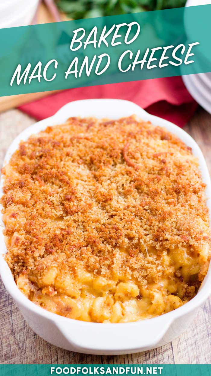 Incredible mac and cheese casserole recipe with text overlay for Pinterest. 