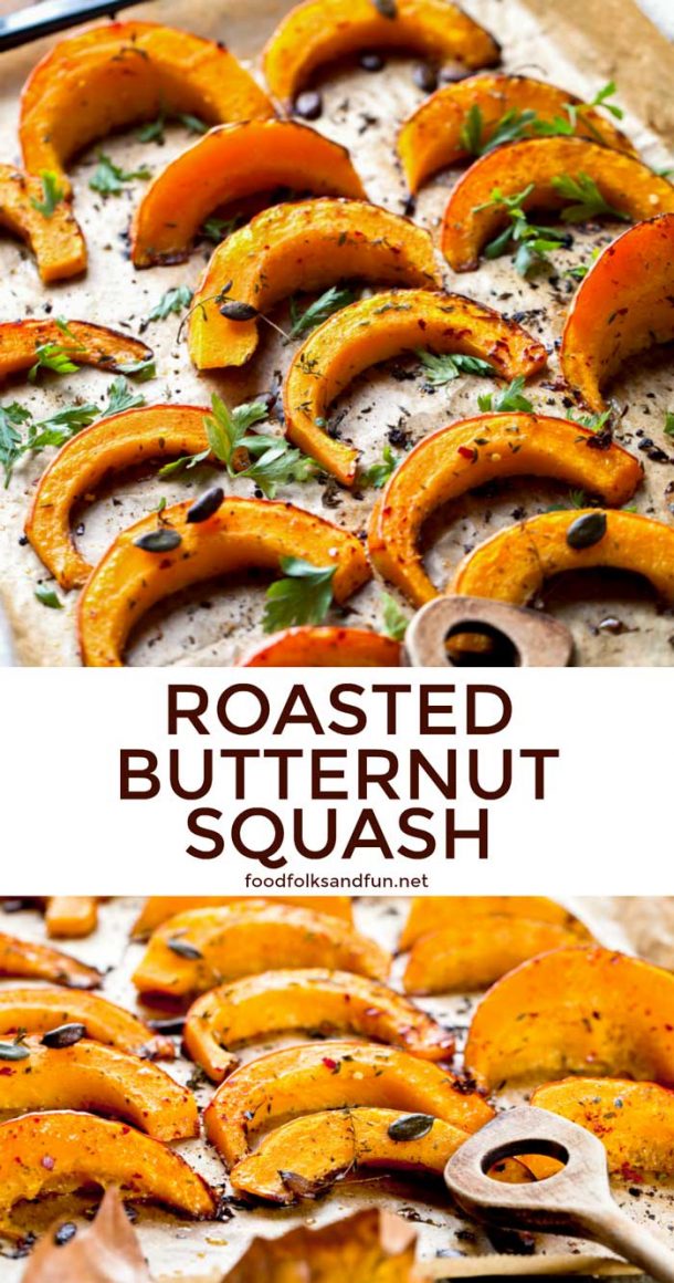 How to Roast Butternut Squash - The Ultimate Guide • Food Folks and Fun