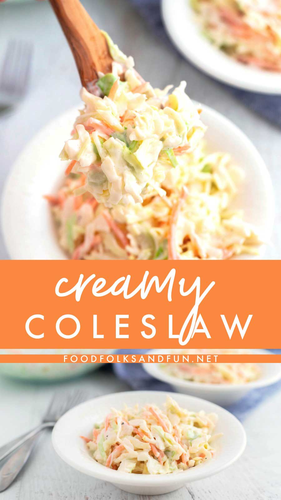 Whether you say coleslaw, cole slaw, or cold slaw, this coleslaw recipe is creamy, delicious, and so easy to make. This homemade coleslaw is the perfect side dish for cookouts, parties, and potlucks.  via @foodfolksandfun