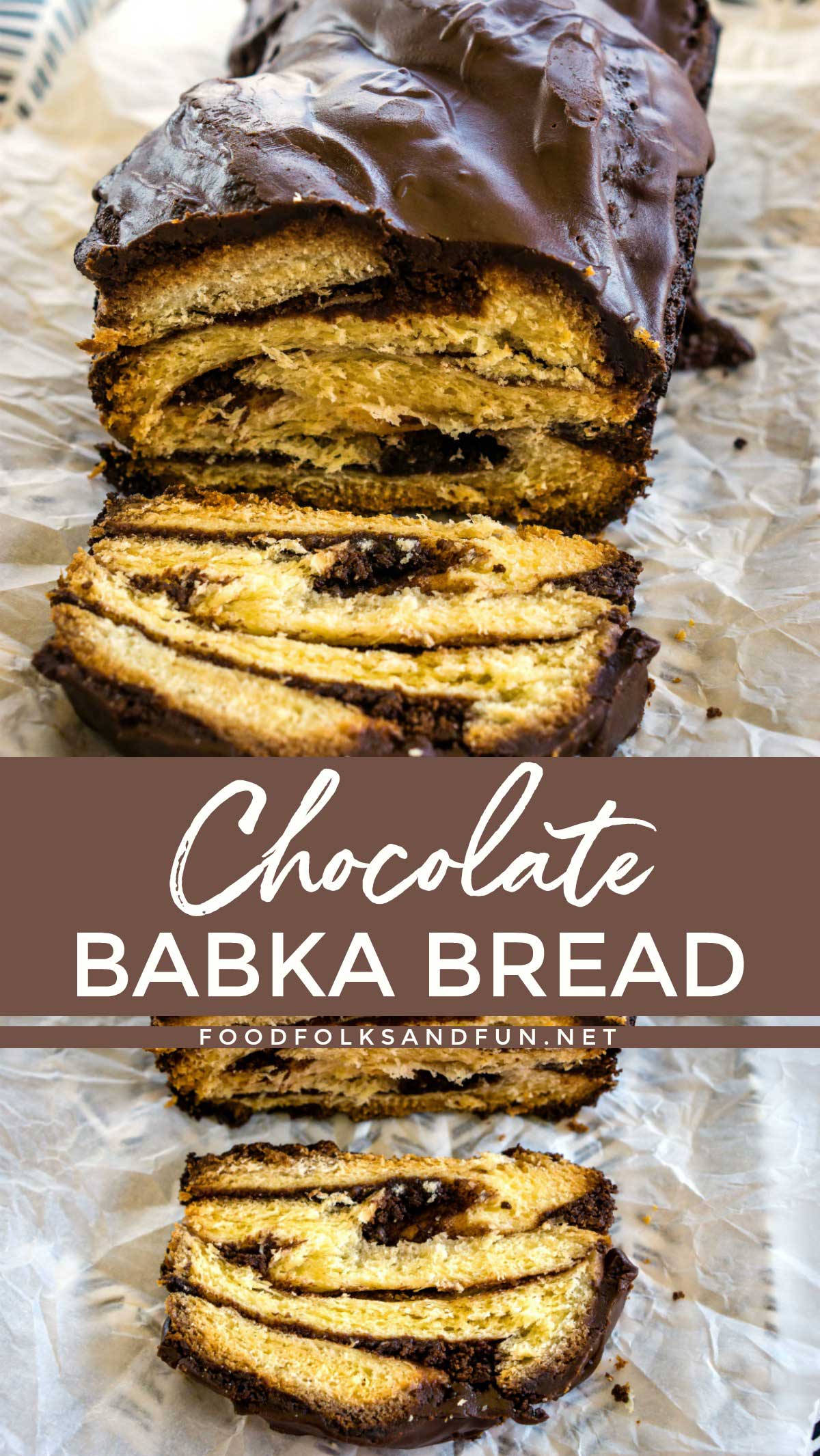 Chocolate Babka Bread with a slice cut from it and text overlay for Pinterest
