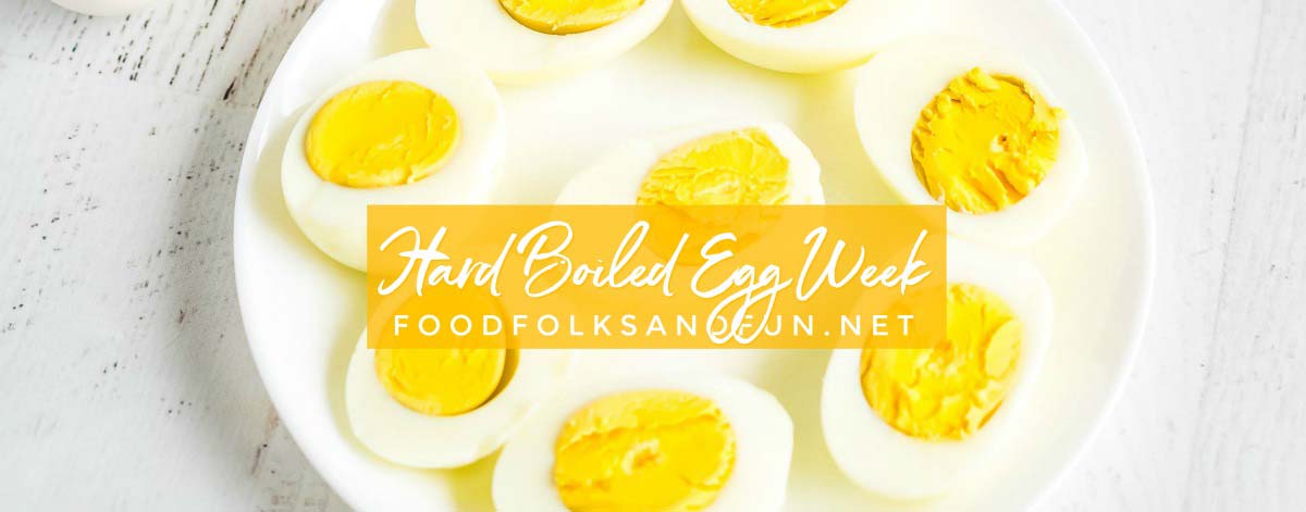 Hard Boiled Eggs Week 