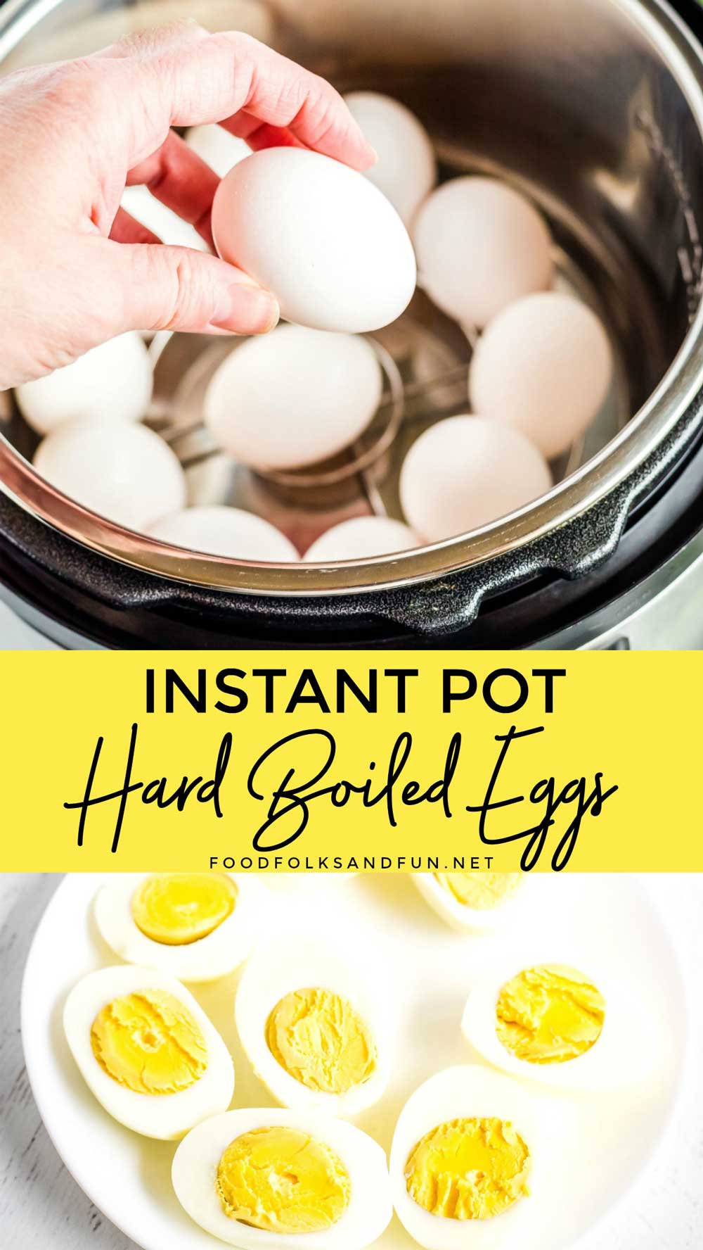 Making a perfect hard boiled egg is an essential cooking technique that many home cooks struggle with. Come discover how to make easy Instant Pot Hard Boiled eggs. This recipe will work if you’re making 1 or 75 hard boiled eggs!  #eggs #Easter #Breakfast #KitchenTip #CookingBasic #CookingBasics #EasyRecipe #foodfolksandfun via @foodfolksandfun