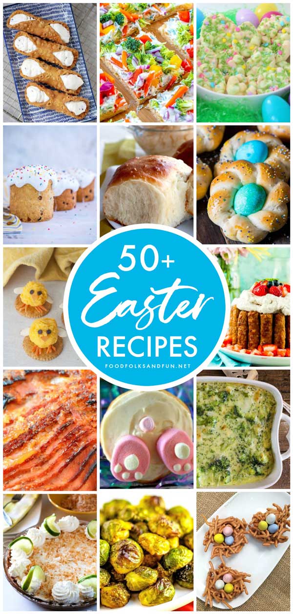 50+ Easter Recipes from your favorite bloggers