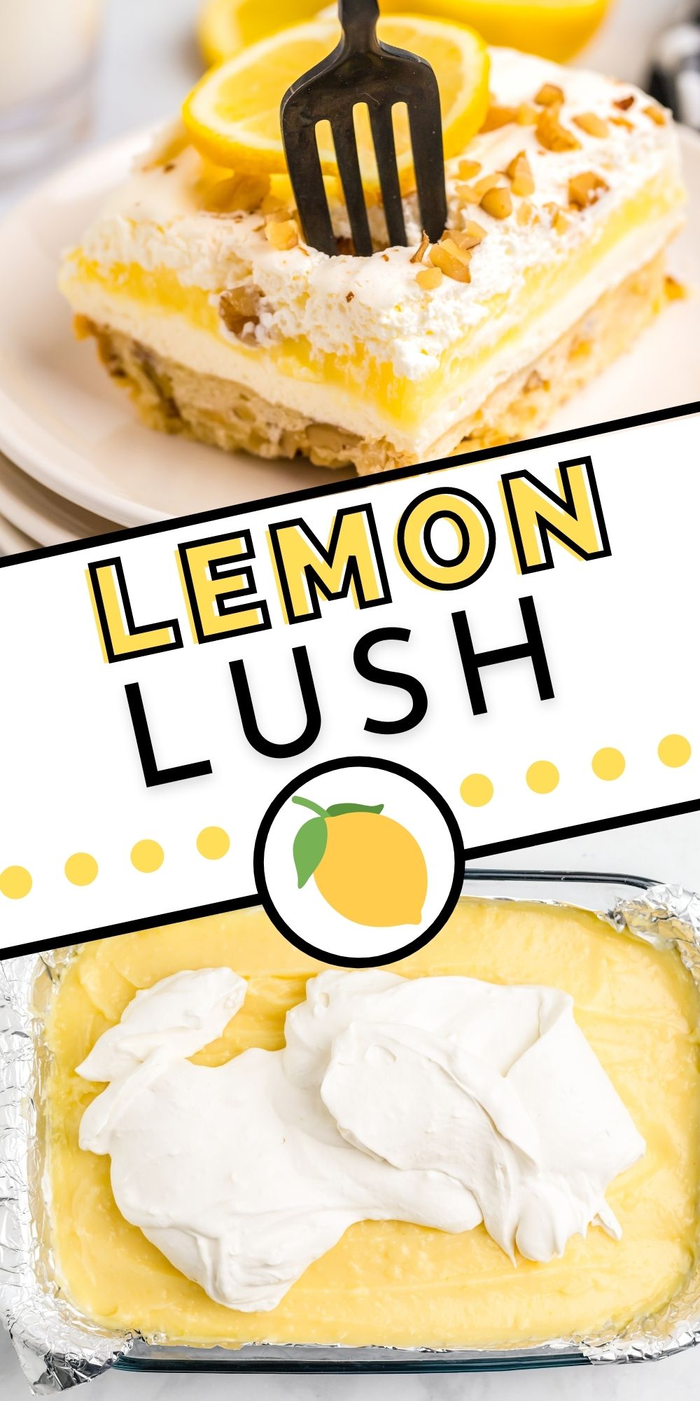 Lemon Lush is a layered dessert with a shortbread crust, sweetened cream cheese, lemon pudding, and whipped cream. This recipe is made completely from scratch! via @foodfolksandfun