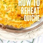 Reheating quiche image for Pinterest