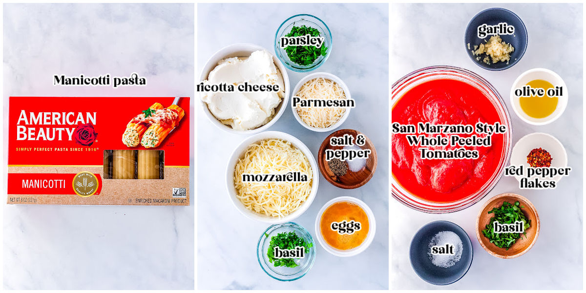 Ingredients for three cheese manicotti including ricotta, mozzarella, Parmesan, eggs, basil, parsley, garlic, olive oil, and San Marzano tomatoes.