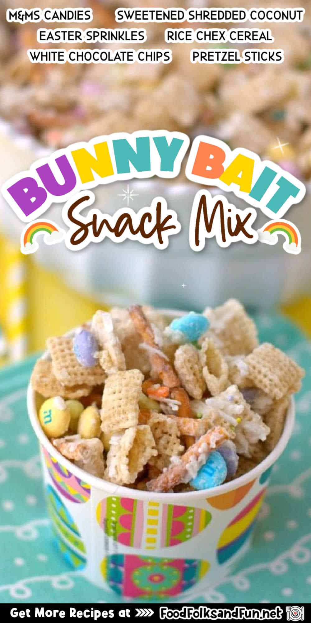 Looking for a simple and yummy snack? This Bunny Bait Snack Mix is a sweet holiday treat people of all ages love and enjoy. via @foodfolksandfun