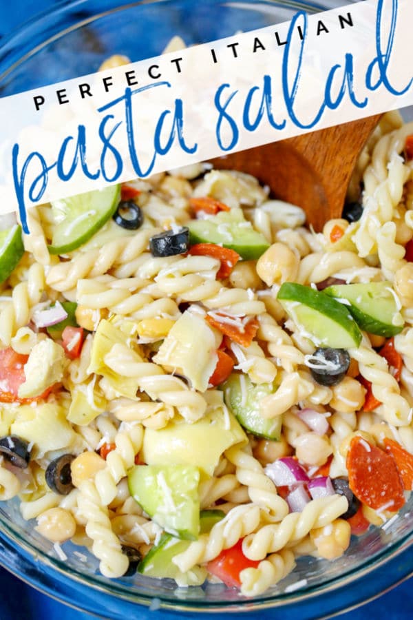Finished Italian Pasta Salad with text overlay for Pinterest.