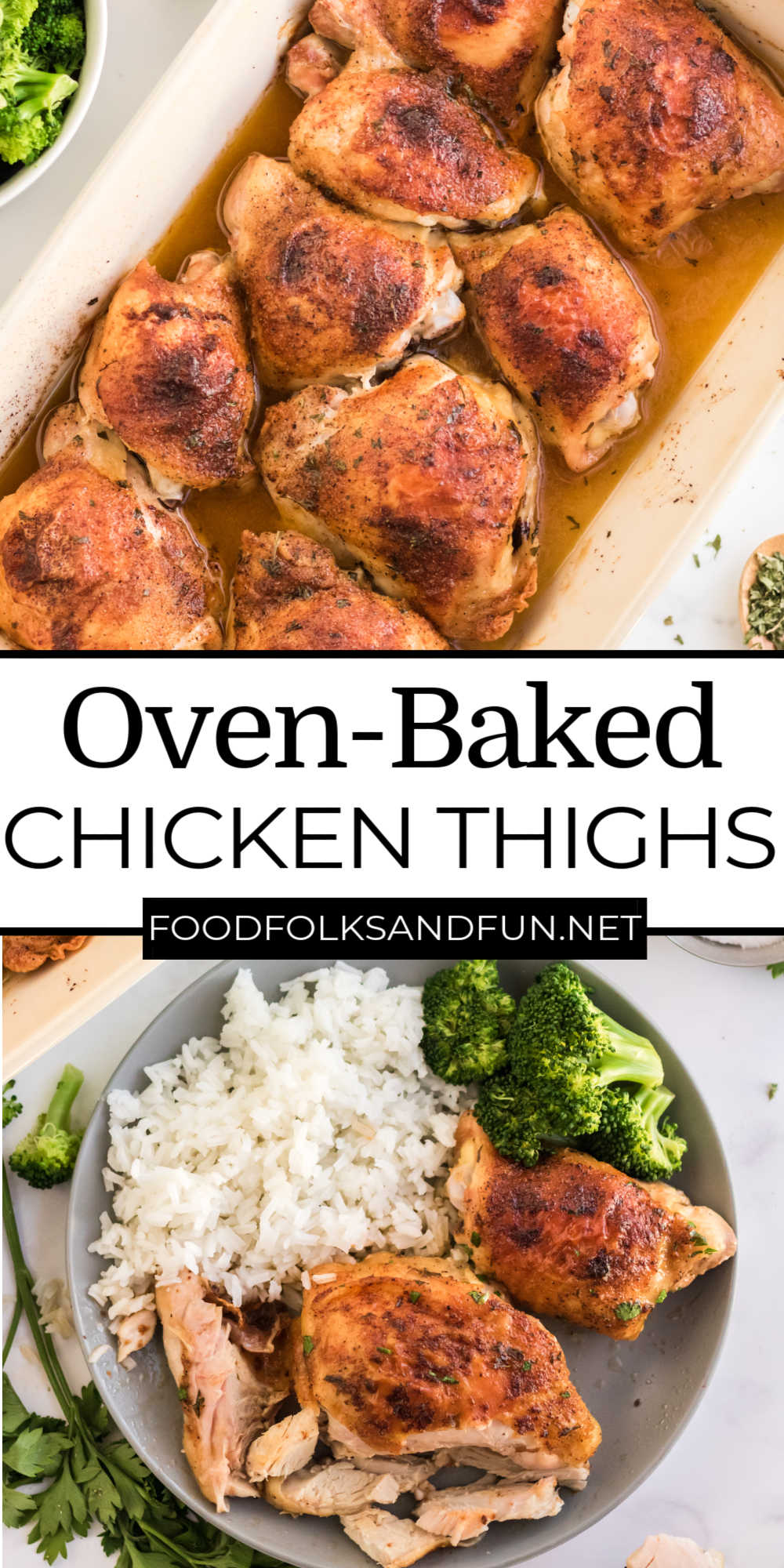 This Oven Baked Chicken Thighs recipe is ready to eat in just 35 minutes. When chicken thighs are roasted in the oven, they are so juicy with deliciously crispy skin. via @foodfolksandfun