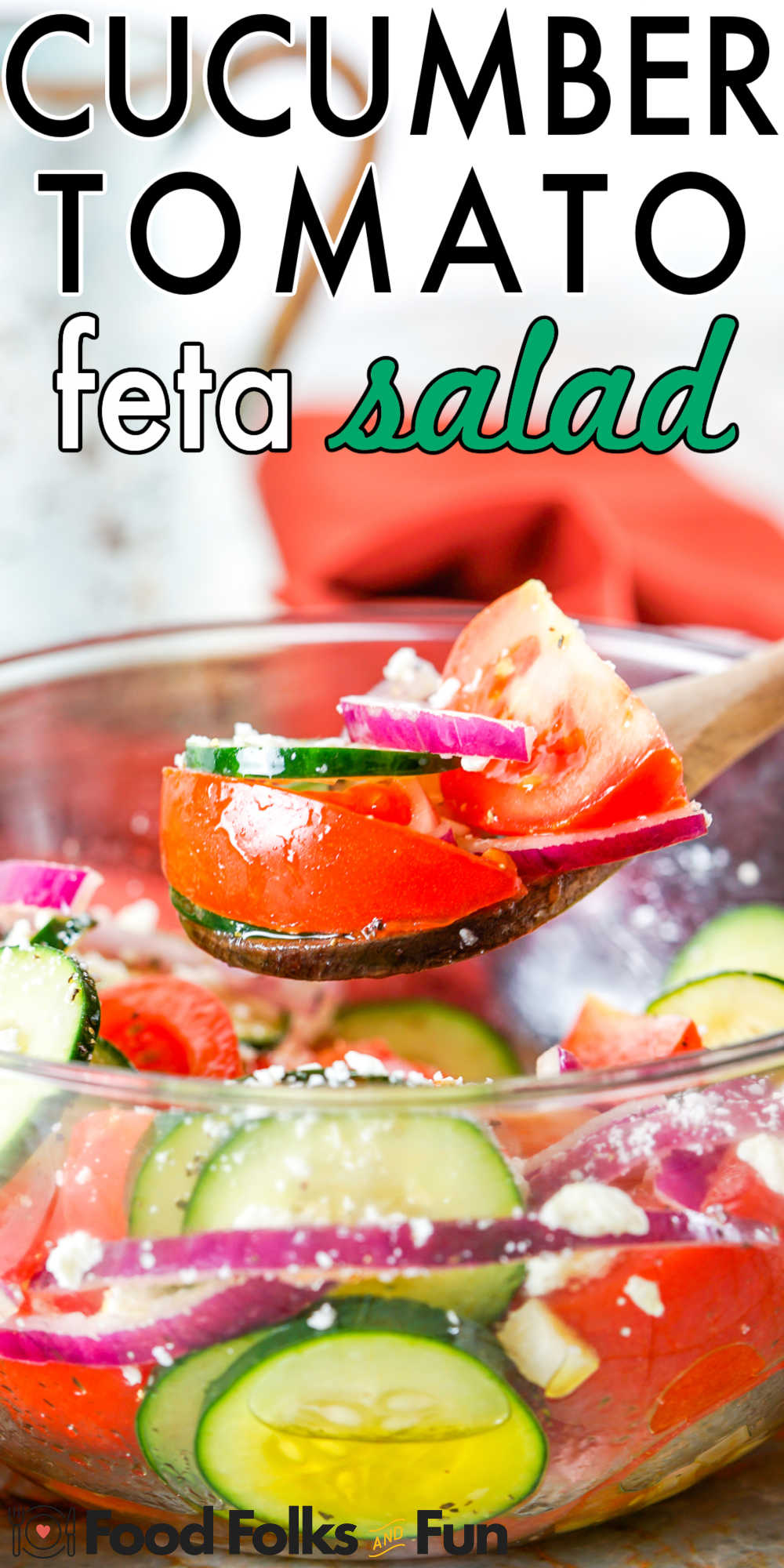 Cucumber Tomato Feta Salad is an easy and refreshing classic side dish for summer. It’s ready in less than 10 minutes. via @foodfolksandfun