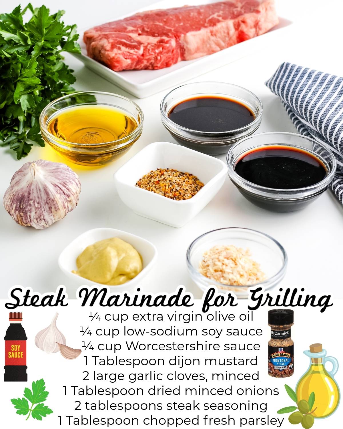 All of the ingredients needed to make this steak marinade recipe.