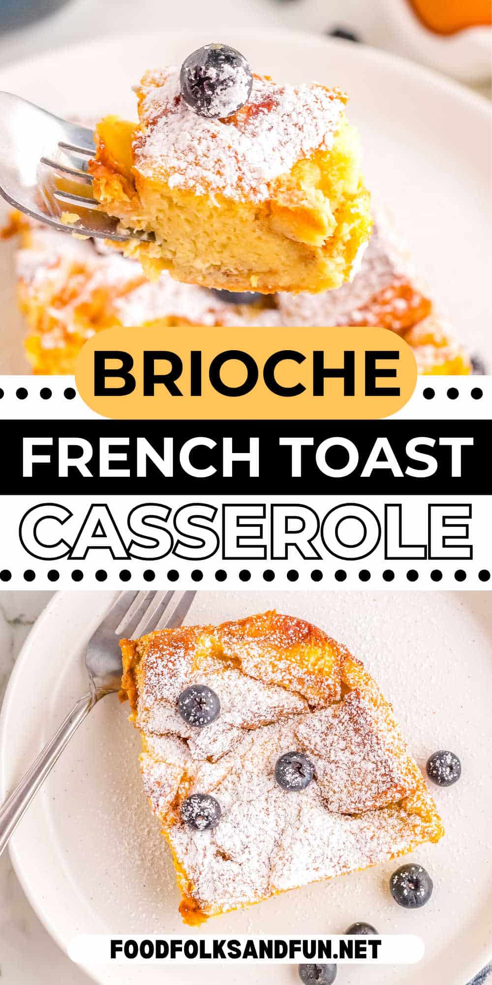 Brioche French Toast Casserole elevates the classic with fluffy, buttery chunks of brioche bathed in a dreamy, cinnamon-kissed custard.  via @foodfolksandfun