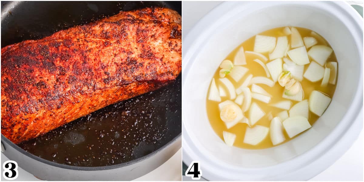 The pork loin seared in a pan and onions and broth put in a slow cooker insert.