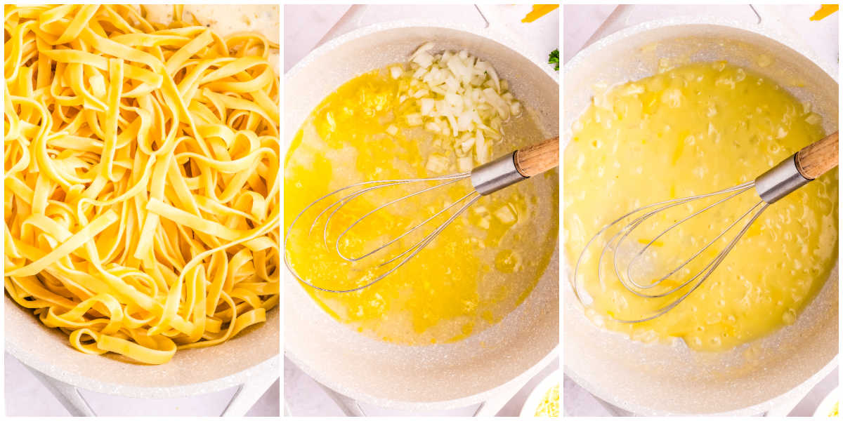 Step by step collage showing cooked fettuccine, sautéed onions in butter, and creamy garlic Parmesan sauce in a skillet.